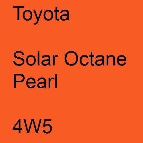 Toyota, Solar Octane Pearl, 4W5.